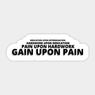 No Pain No Gain Sticker